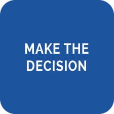 make the decision