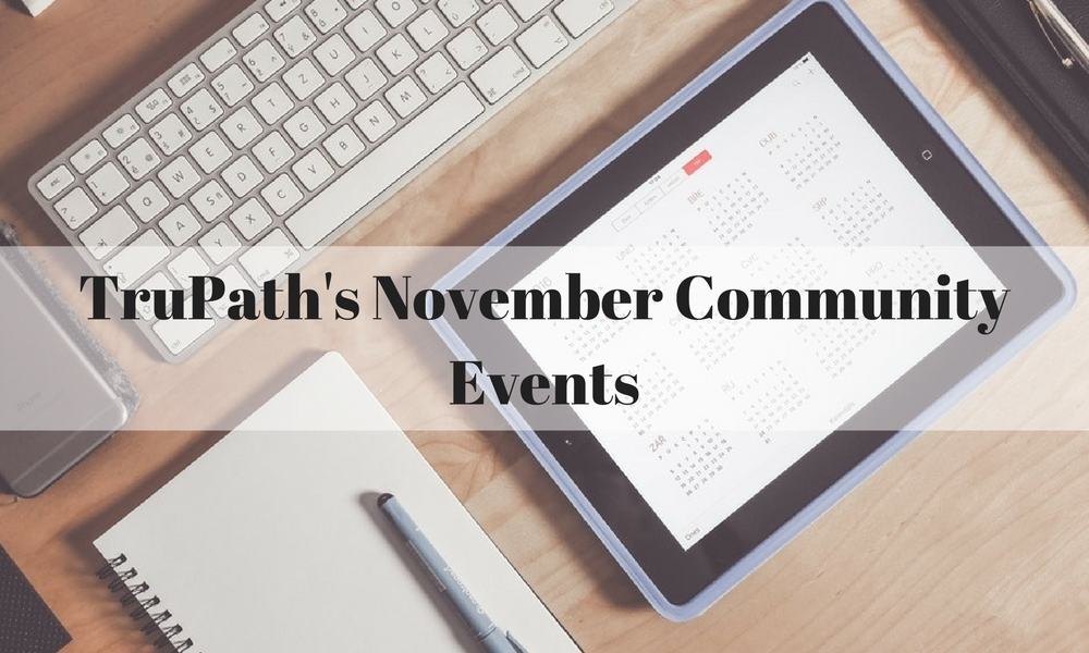 TruPath's November Community Events