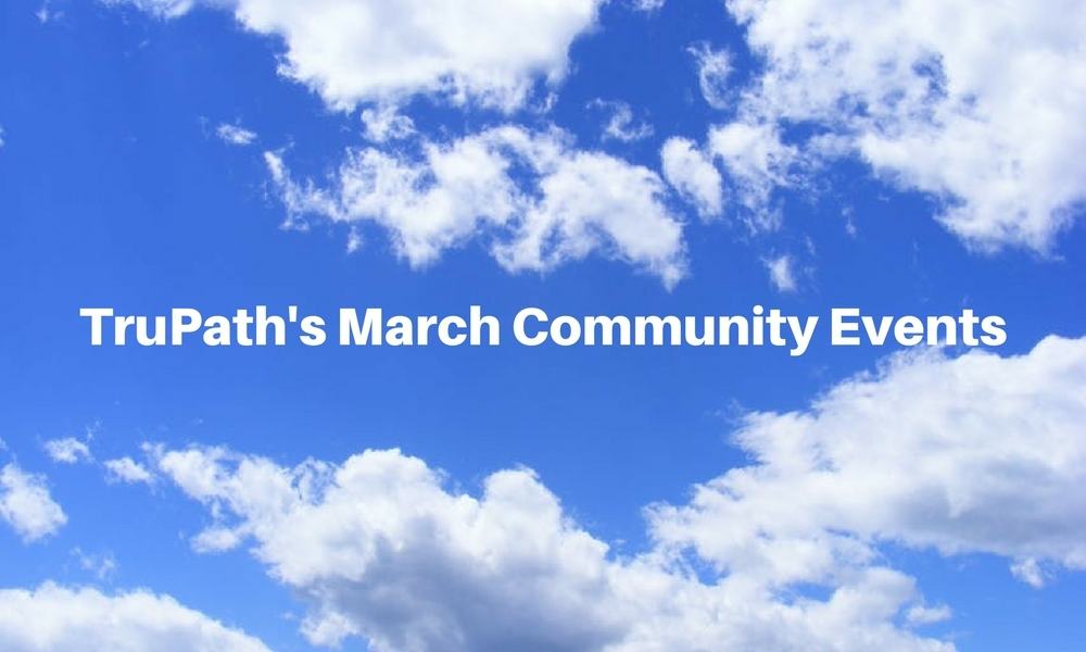 TruPath's March Community Events