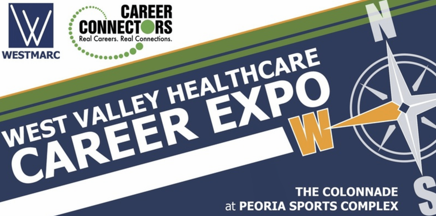 West Valley Healthcare Career Expo @ Peoria Sports Complex