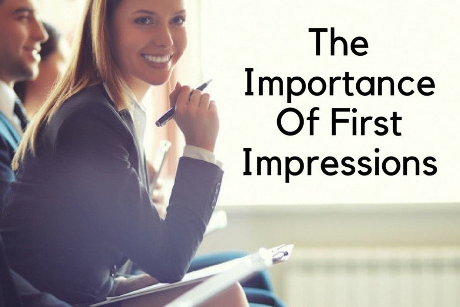 Importance Of First Impressions